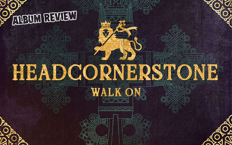 Album Review: Headcornerstone - Walk On