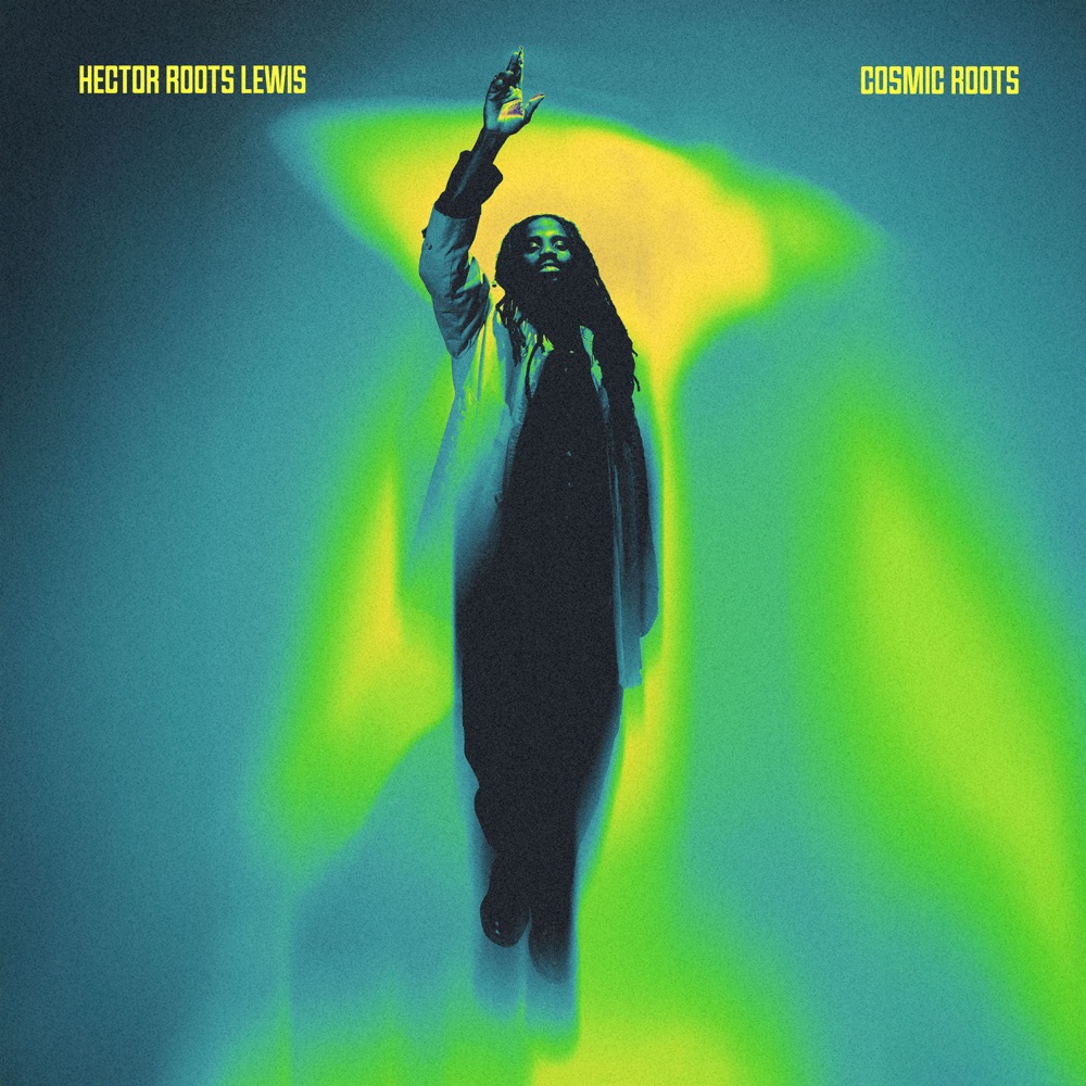 Hector Roots Lewis - Cosmic Roots