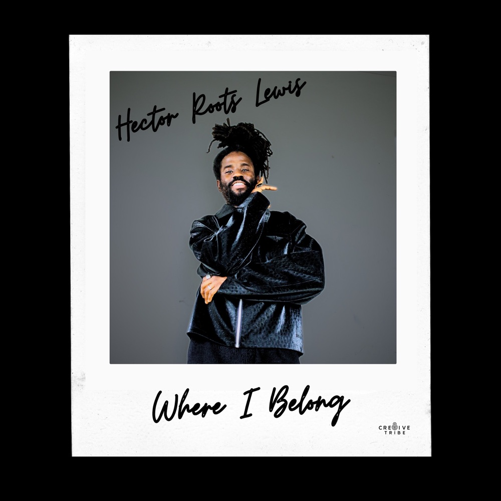 Hector Roots Lewis - Where I Belong
