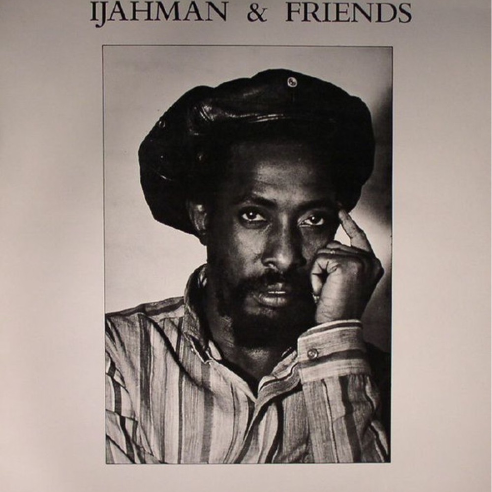 Ijahman Levi - Ijahman & Friends