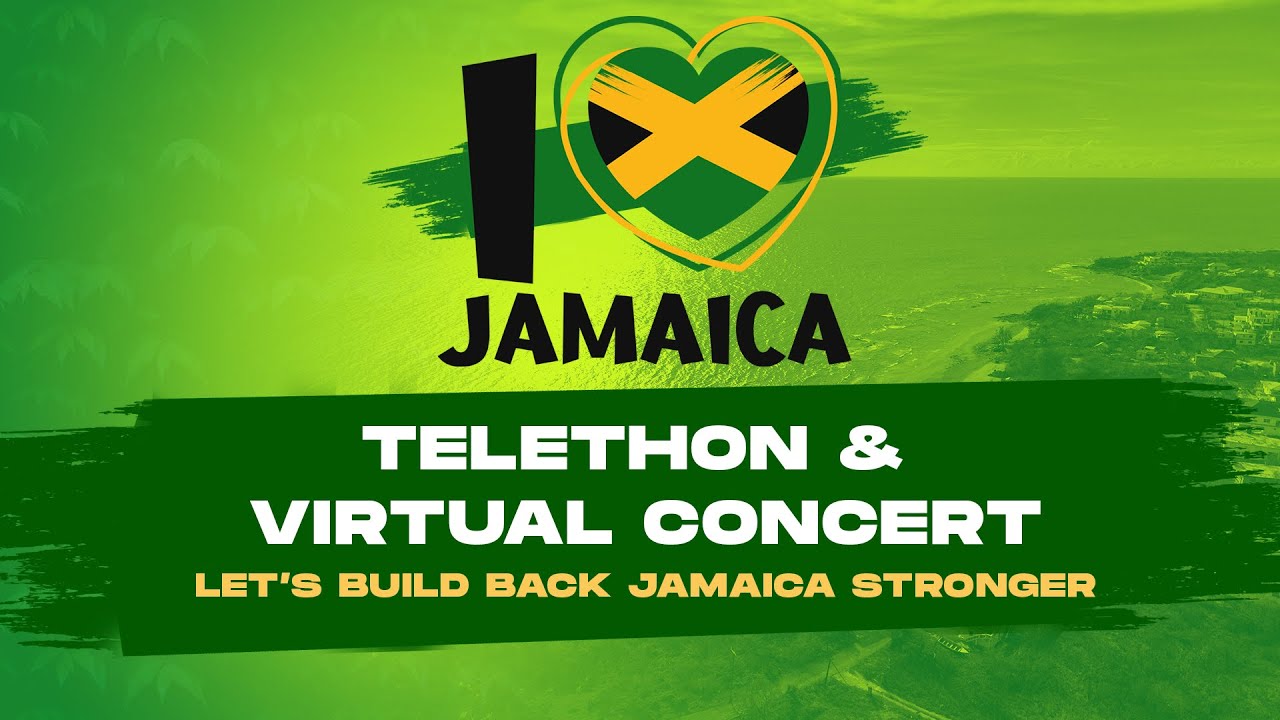 I Love Jamaica Telethon & Virtual Concert 2025 (Live Stream)
