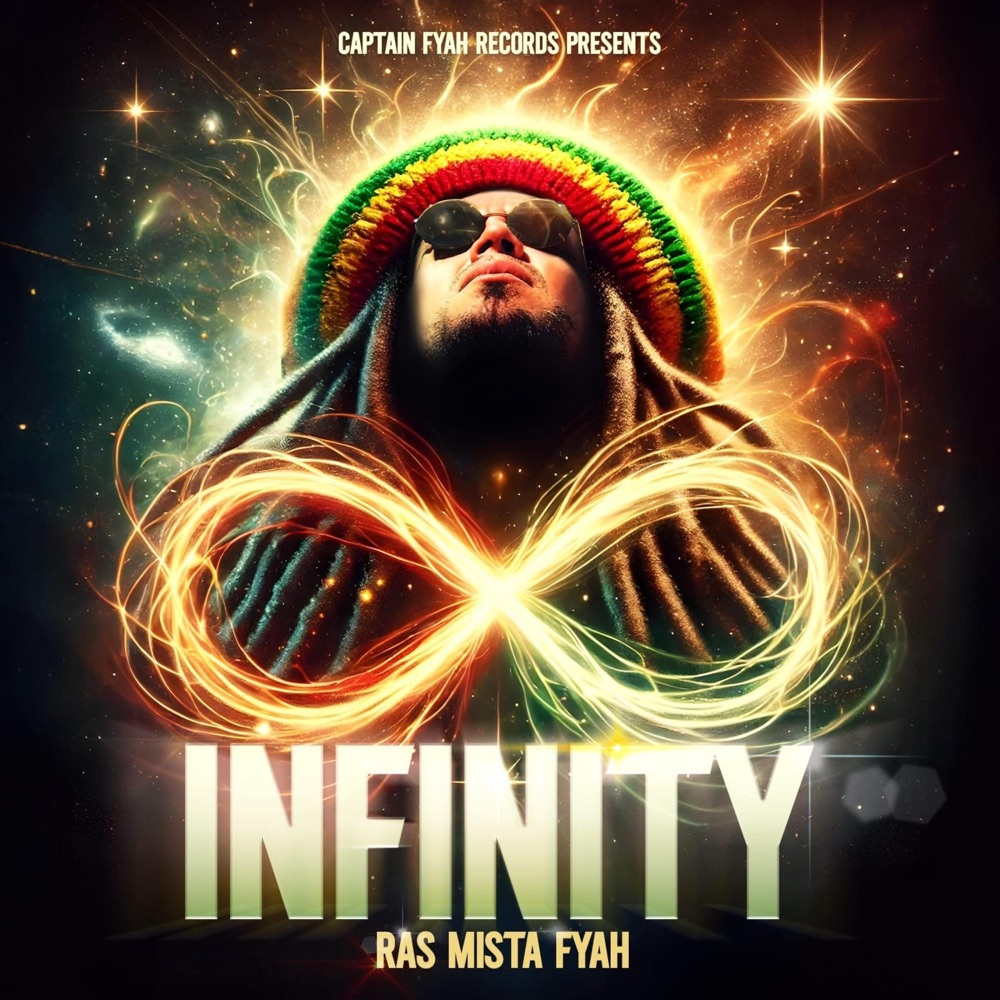Ras Mista Fyah - Infinity