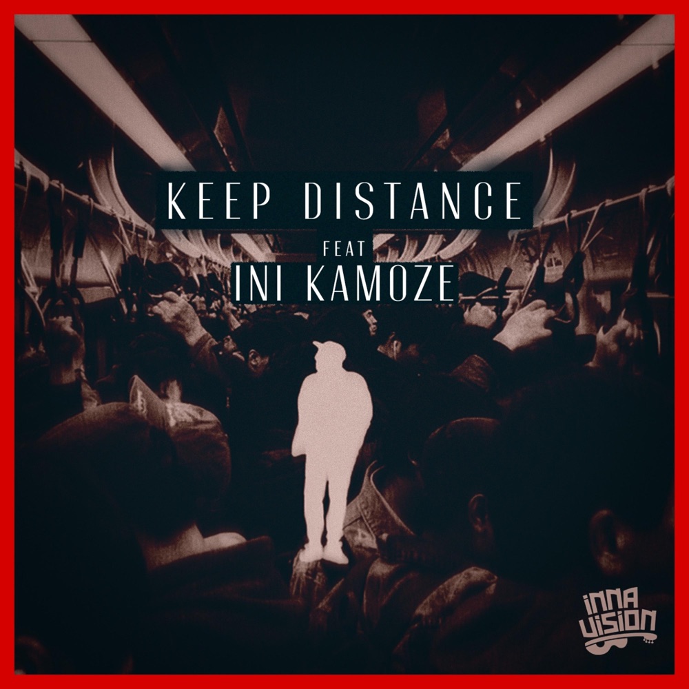 Inna Vision feat. iNi Kamoze - Keep Distance