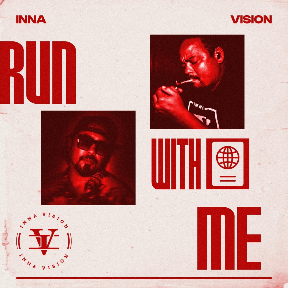 Inna Vision - Run With Me