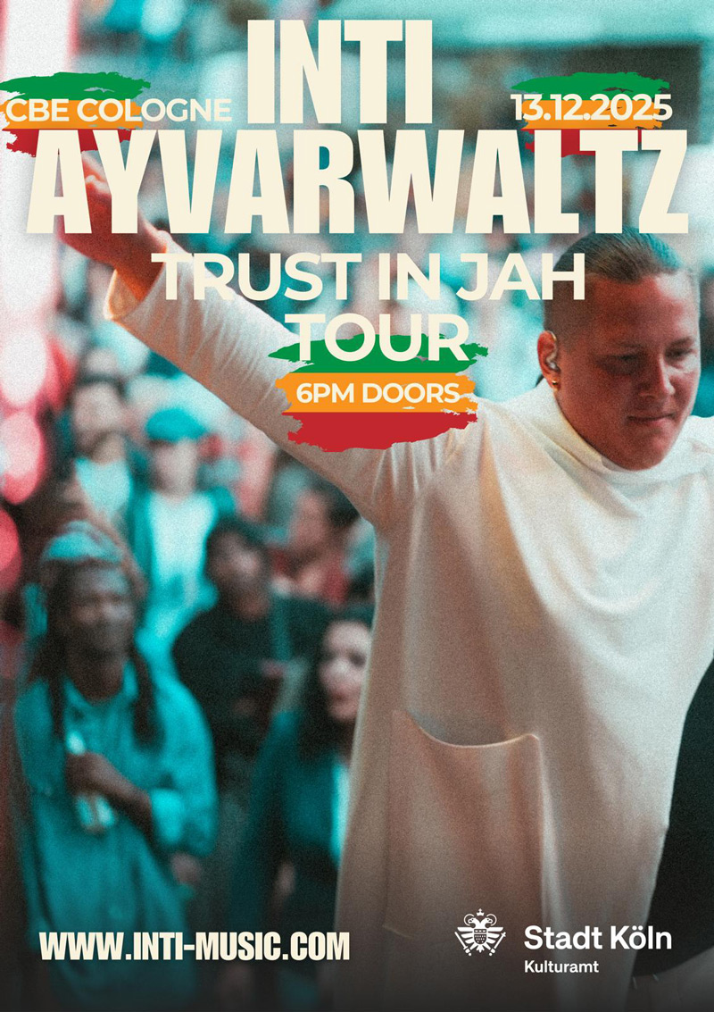 INTI AYVAR WALTZ & The Dubby Conquerors in Cologne 2025