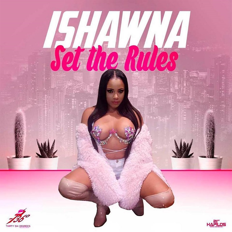 Ishawna - Set the Rules