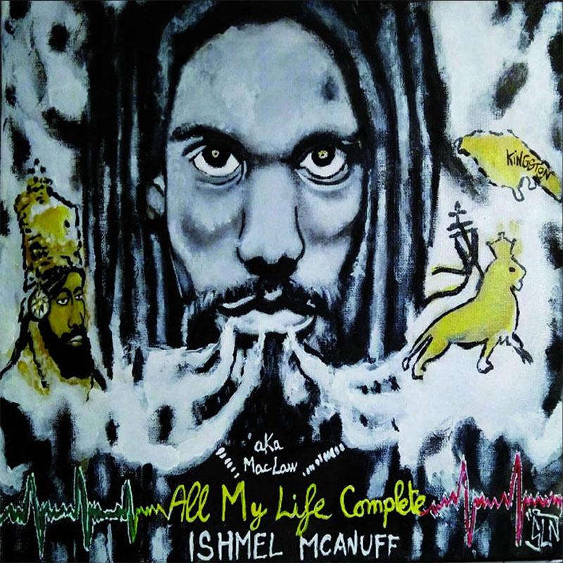 Ishmel Mcanuff - All My Life