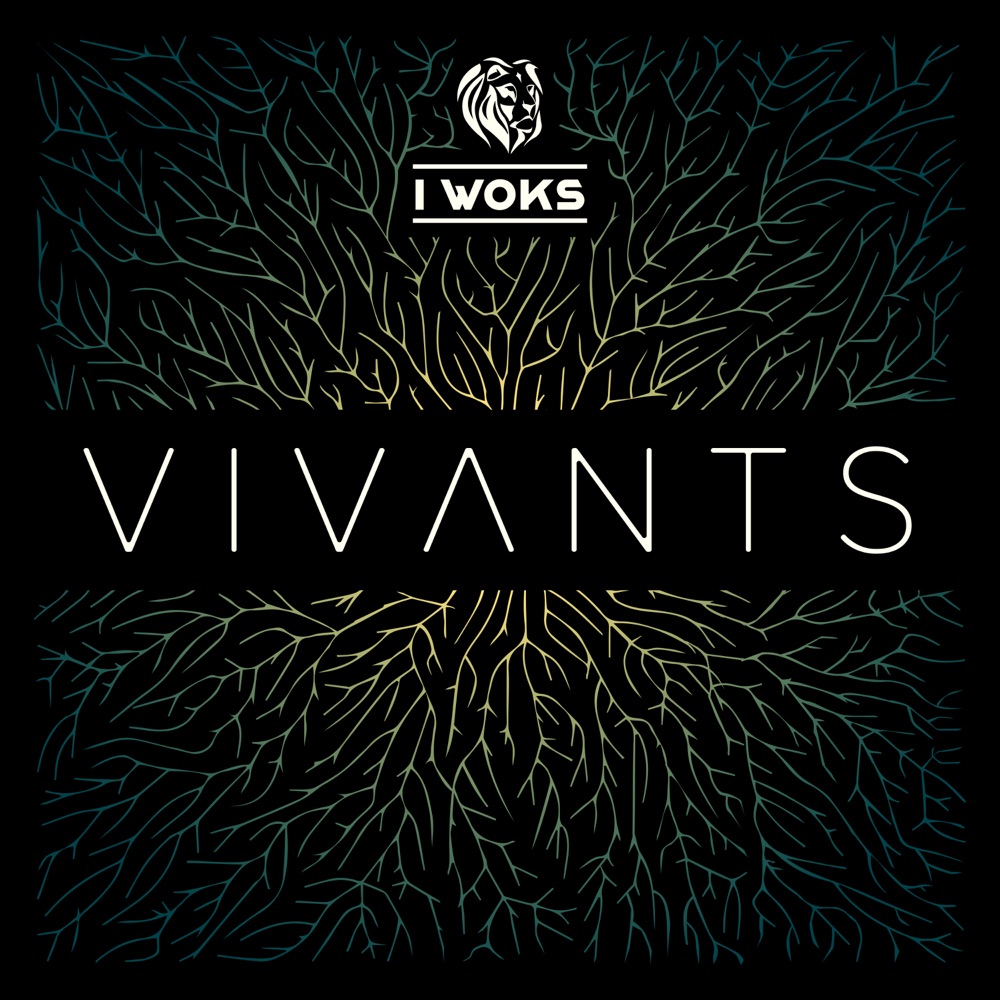 I Woks - Vivants
