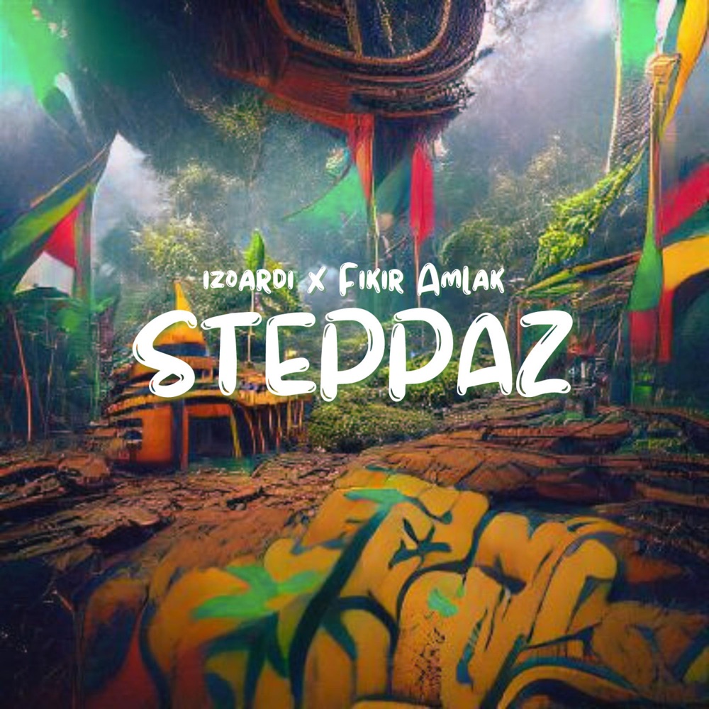 izoardi & Fikir Amlak - Steppaz EP