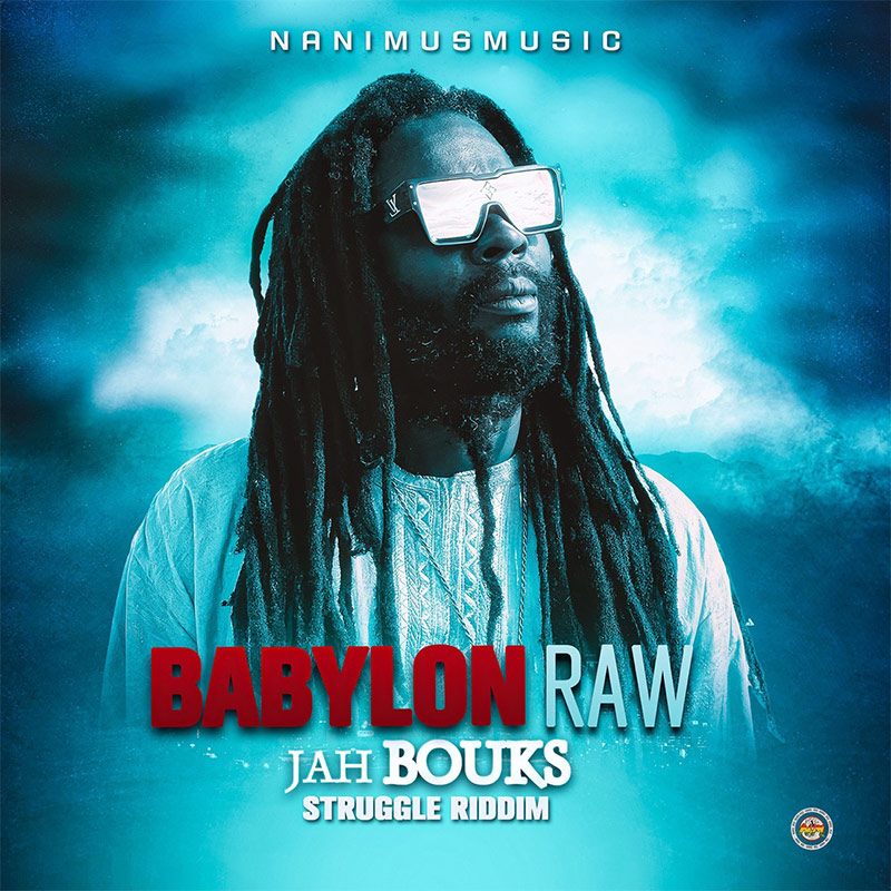 Jah Bouks - Babylon Raw