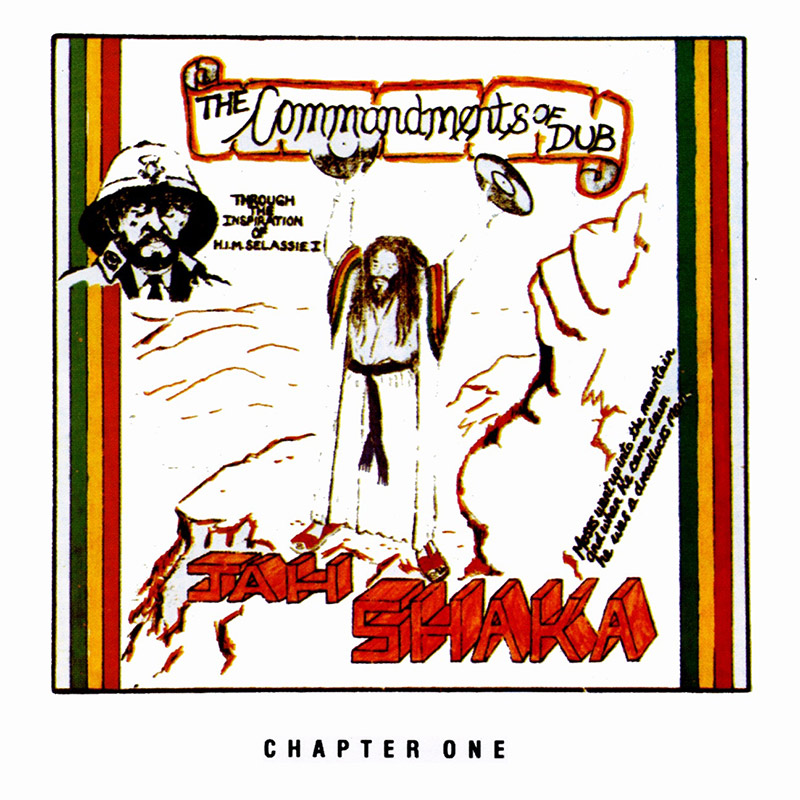 Jah Shaka - The Commandments Of Dub Chapter 1