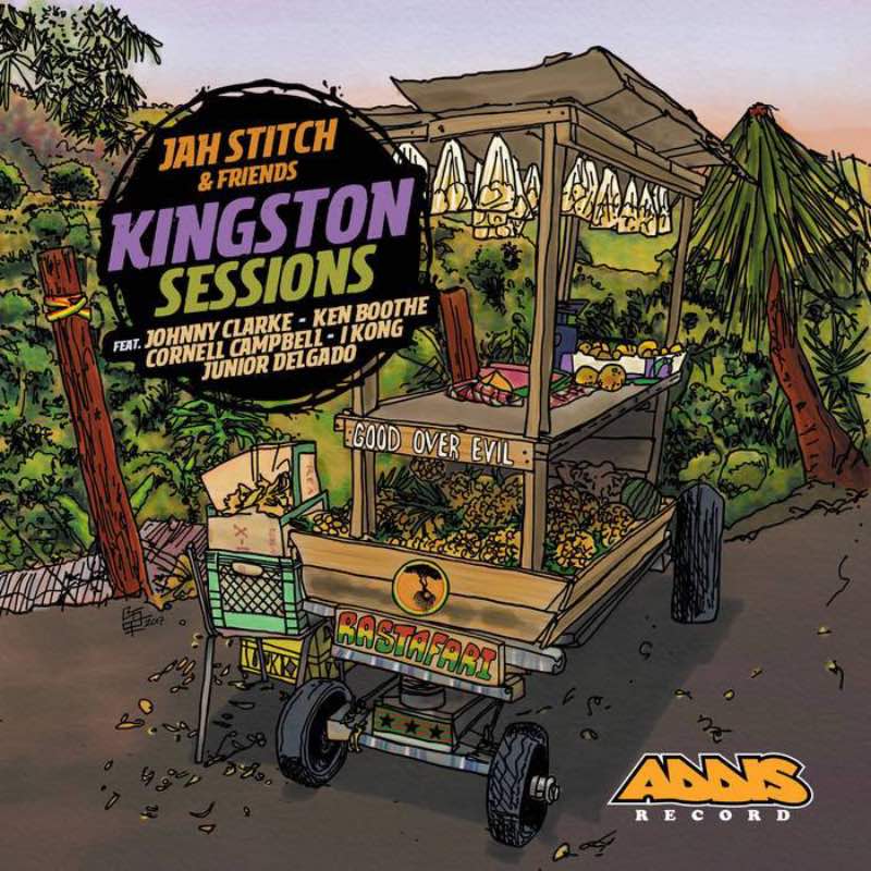 Jah Stitch & Friends - Kingston Sessions