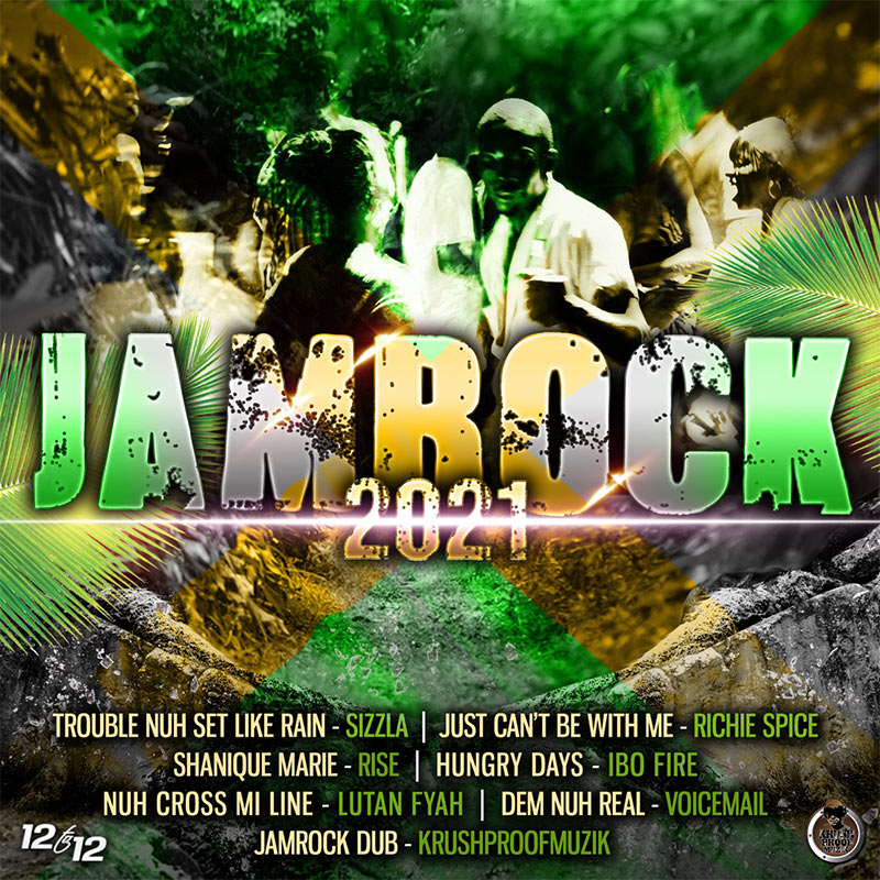 Jamrock 2021 Riddim