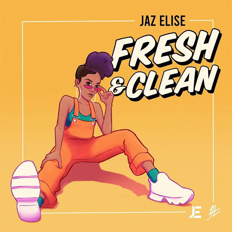 Jaz Elise - Fresh & Clean