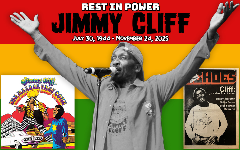 Jimmy Cliff - Rest In Power (July 30, 1944 - November 24, 2025)