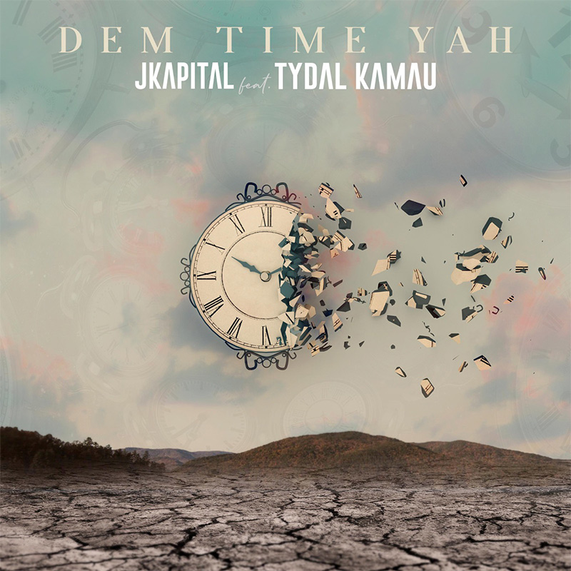 JKapital feat. Tydal Kamau - Dem Time Yah