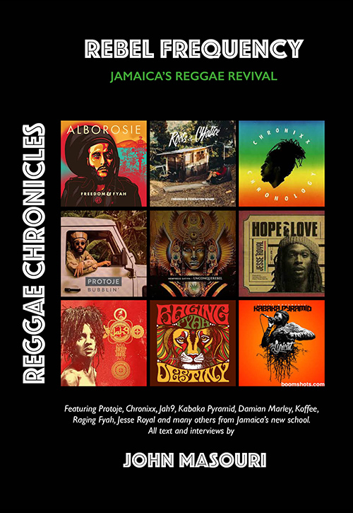 Rebel Frequency: Jamaica's Reggae Revival (Reggae Chronicles)