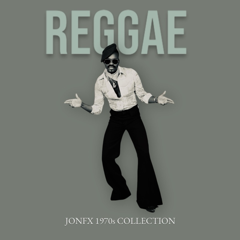 JonFX - Reggae (70s Collection)