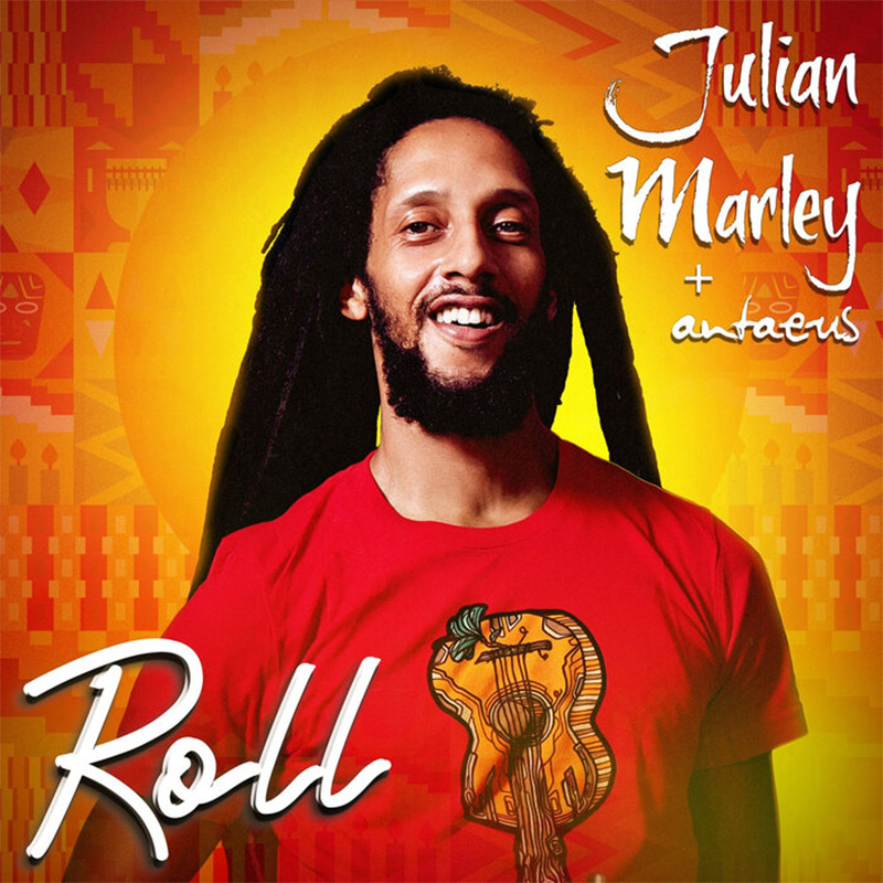 Julian Marley & Antaeus - Roll
