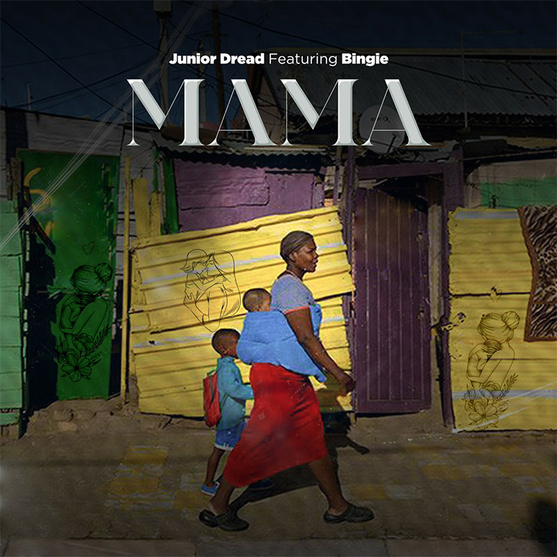 Junior Dread - Mama feat. Bingie