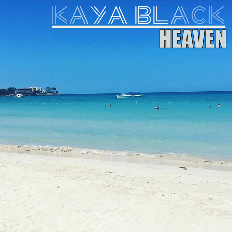 Kaya Black - Heaven