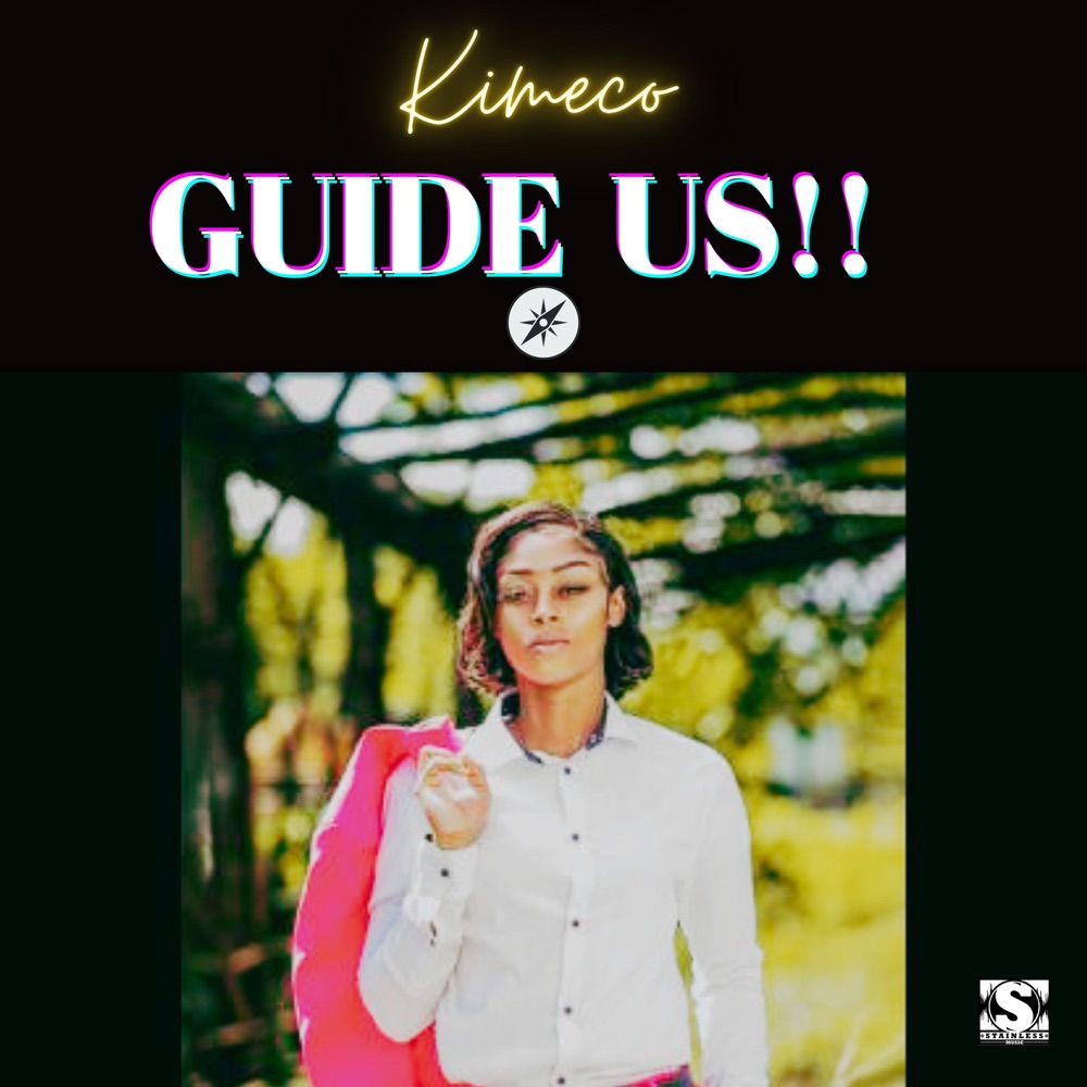Kimeco - Guide Us