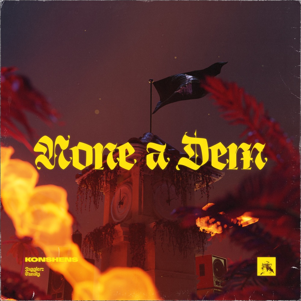 Konshens x Jugglerz - None A Dem