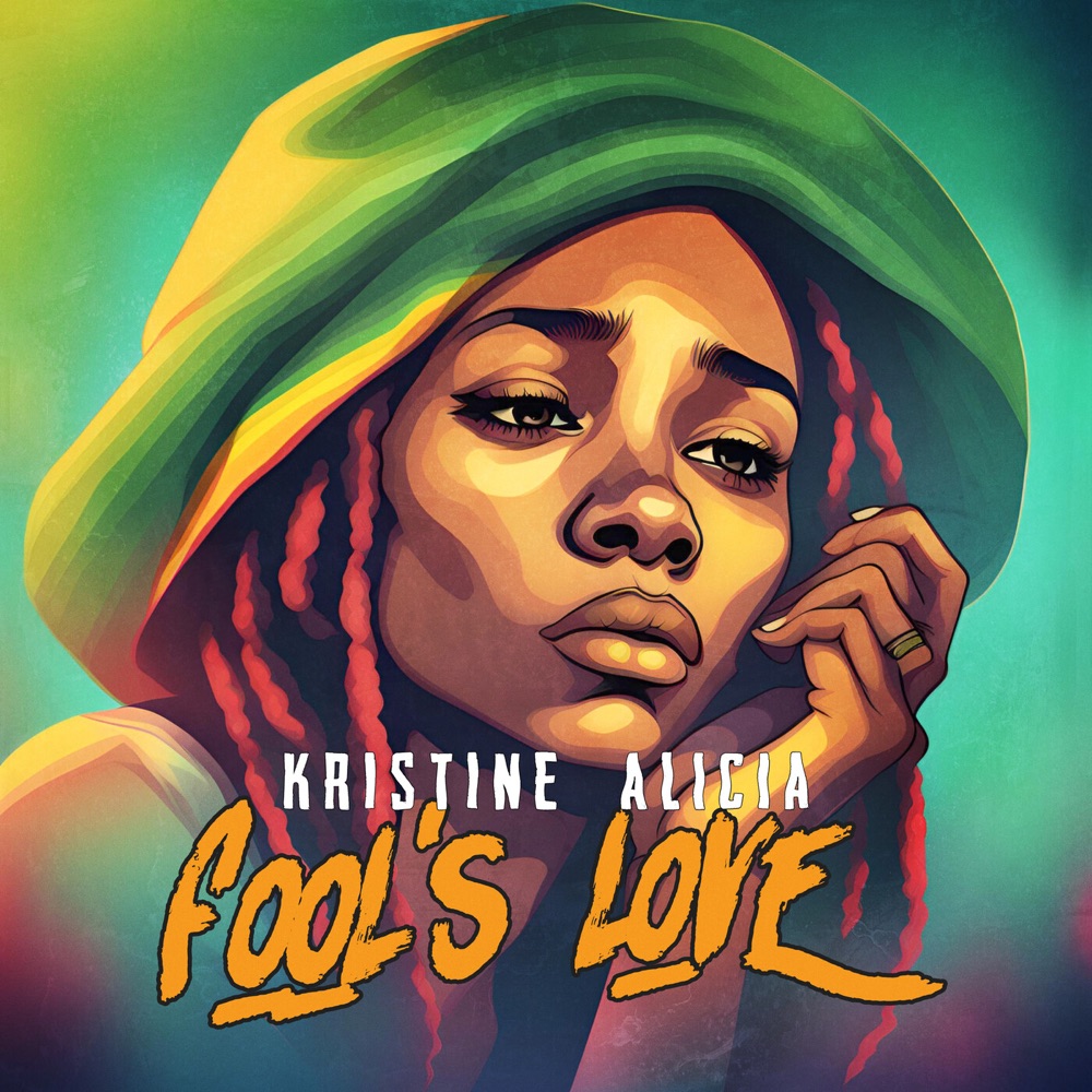 Kristine Alicia - Fool's Love