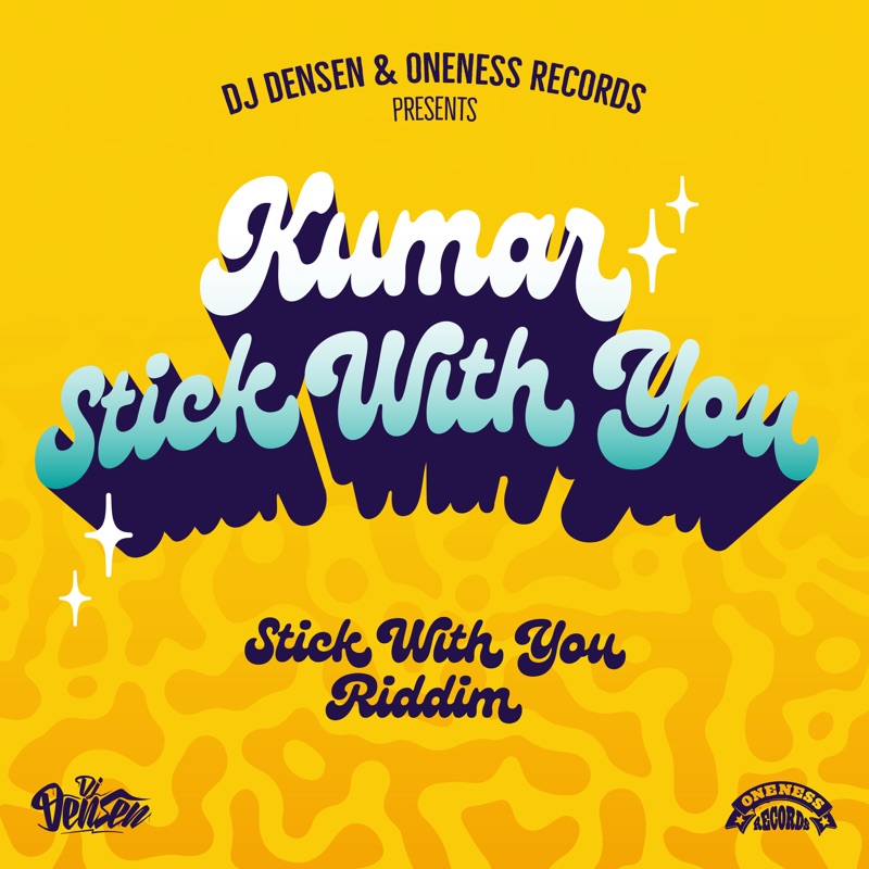 Kumar - Stick With You