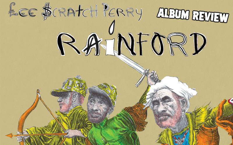 Album Review: Lee Scratch Perry - Rainford