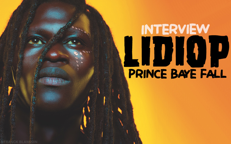 Talking to a Prince – Interview with Lidiop