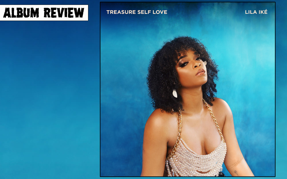 Album Review: Lila Iké - Treasure Self Love