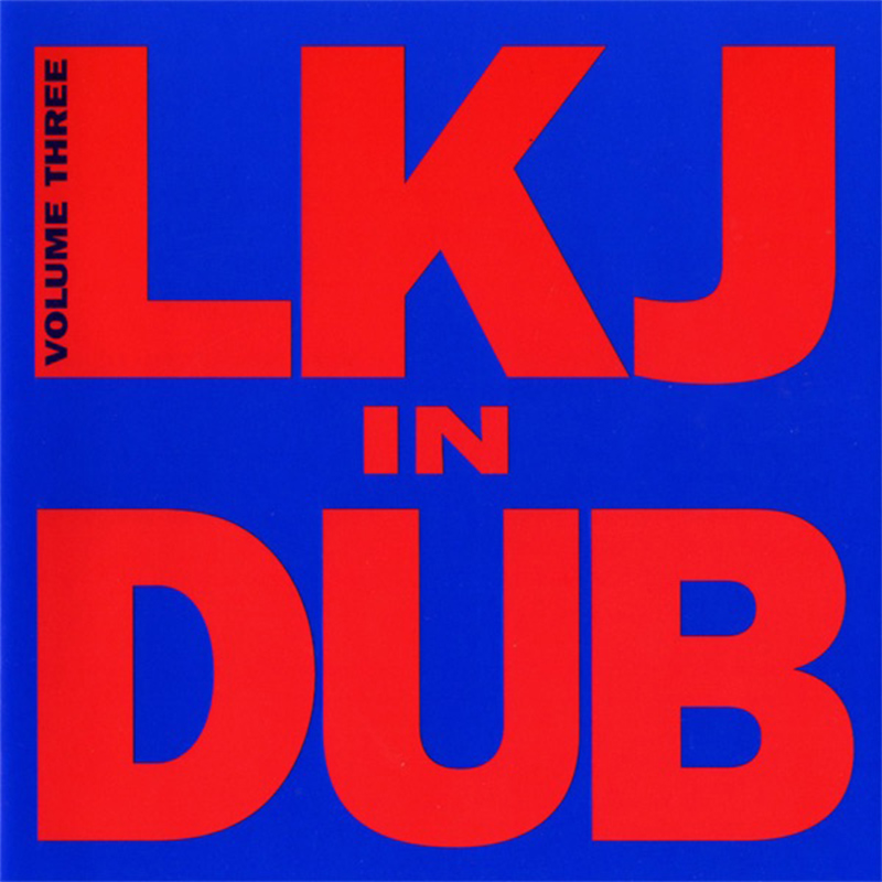 Linton Kwesi Johnson - LKJ In Dub Volume Three