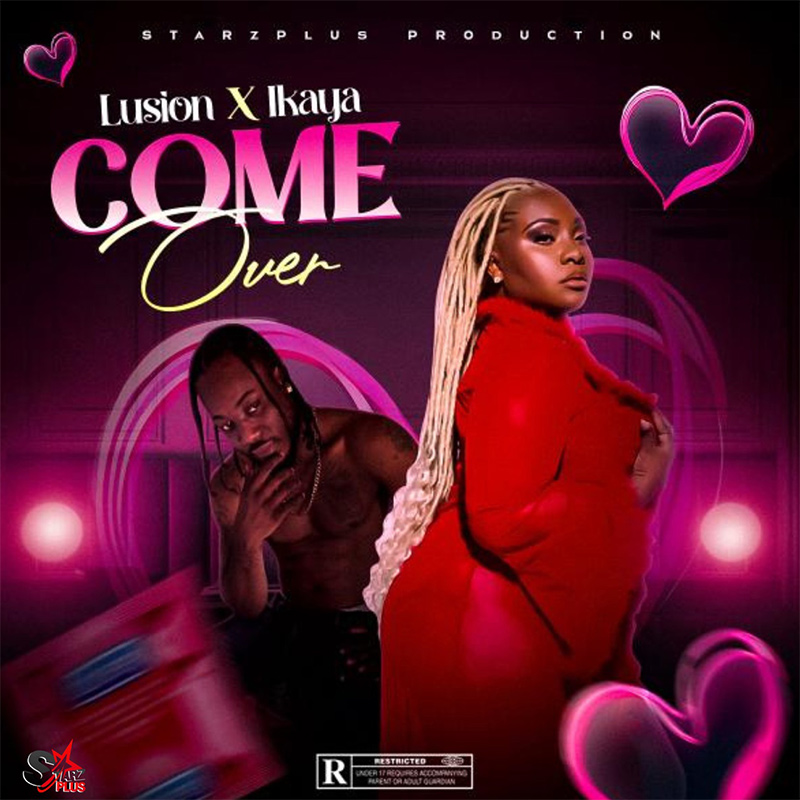 Lusion & Ikaya - Come Over
