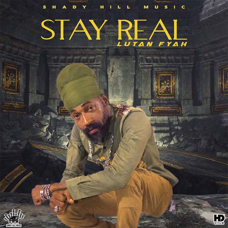 Lutan Fyah - Stay Real