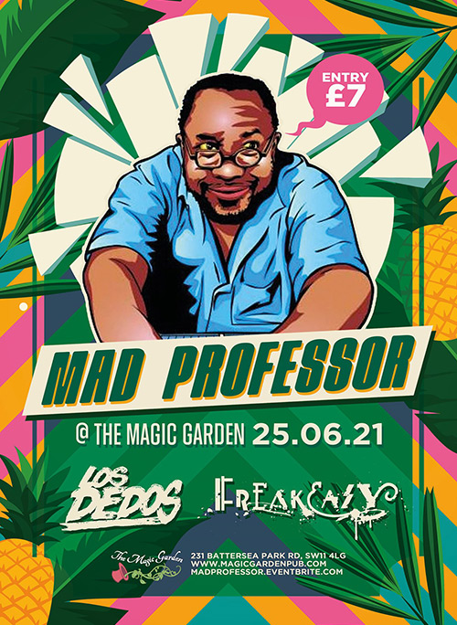 Mad Professor 6-25-2021