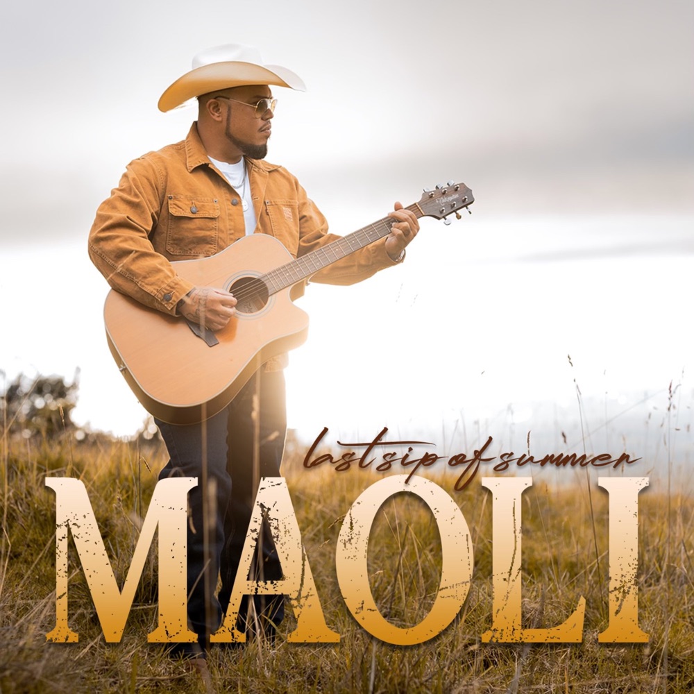 Maoli - Last Sip of Summer