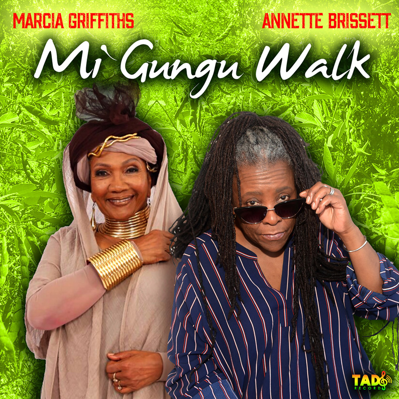 Marcia Griffiths & Annette Brissett - Mi Gungu Walk