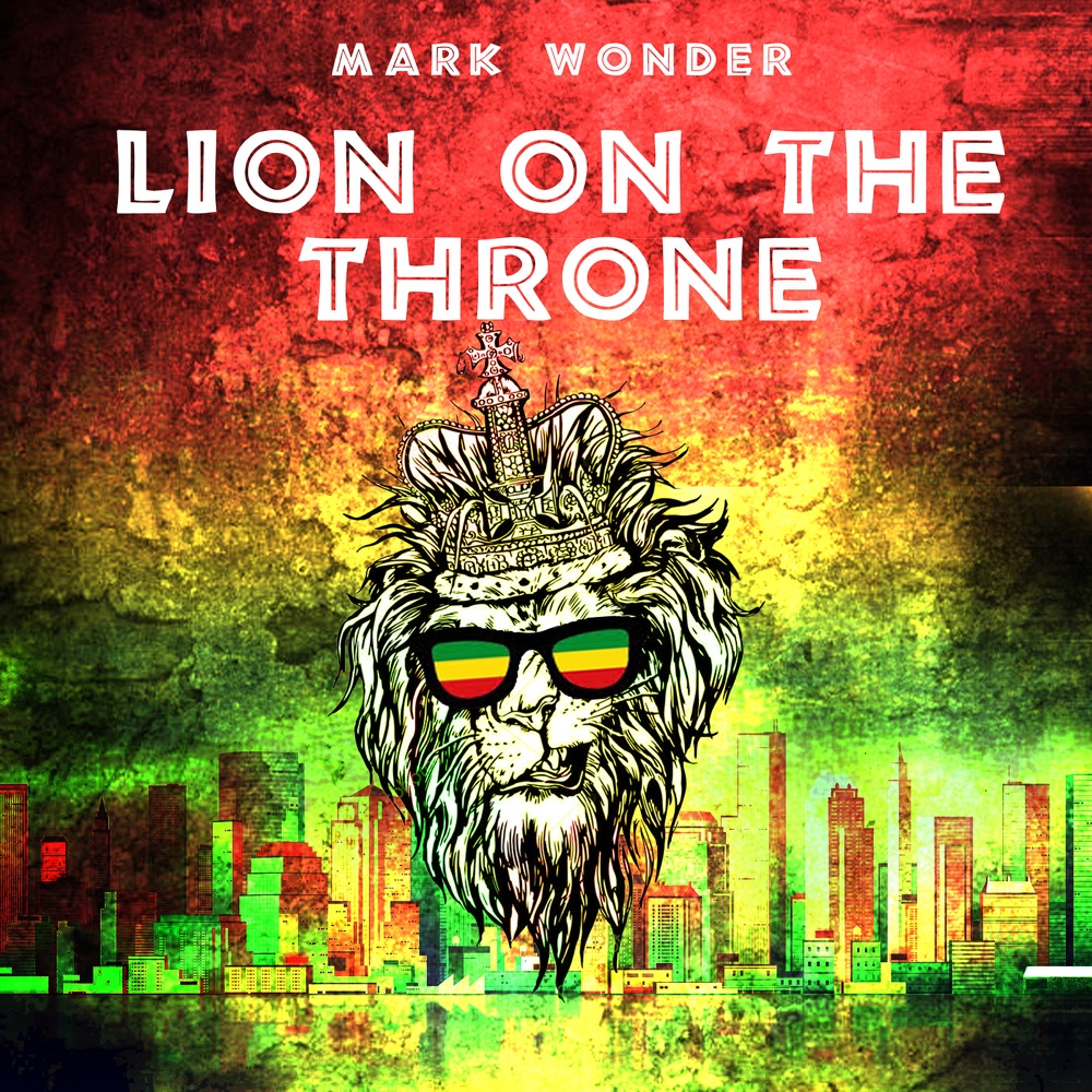 Mark Wonder - Lion On The Throne