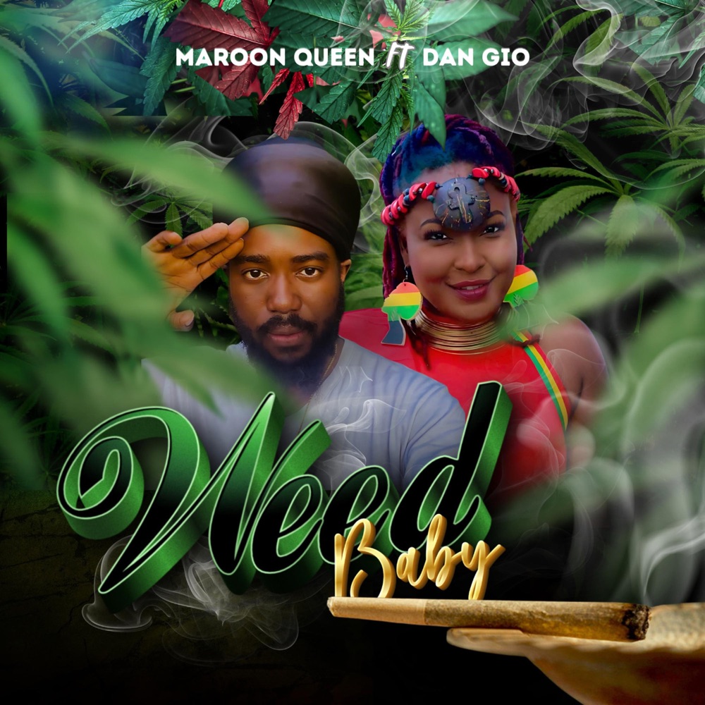 Maroon Queen feat. Dan Gio - Weed Baby