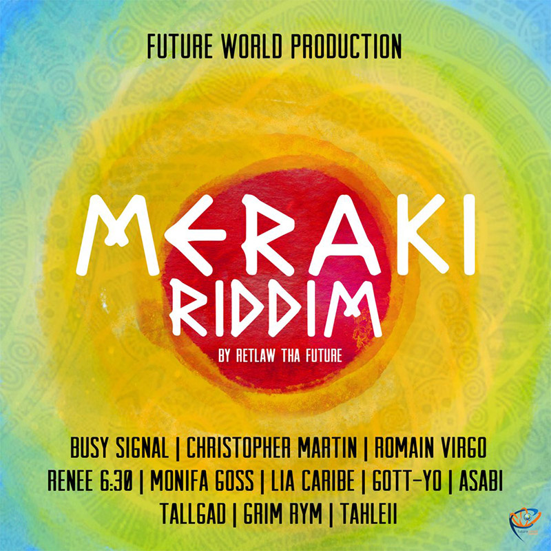 Meraki Riddim