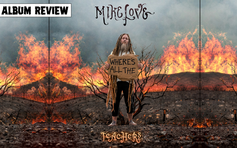 Album Review: Mike Love - Teachers