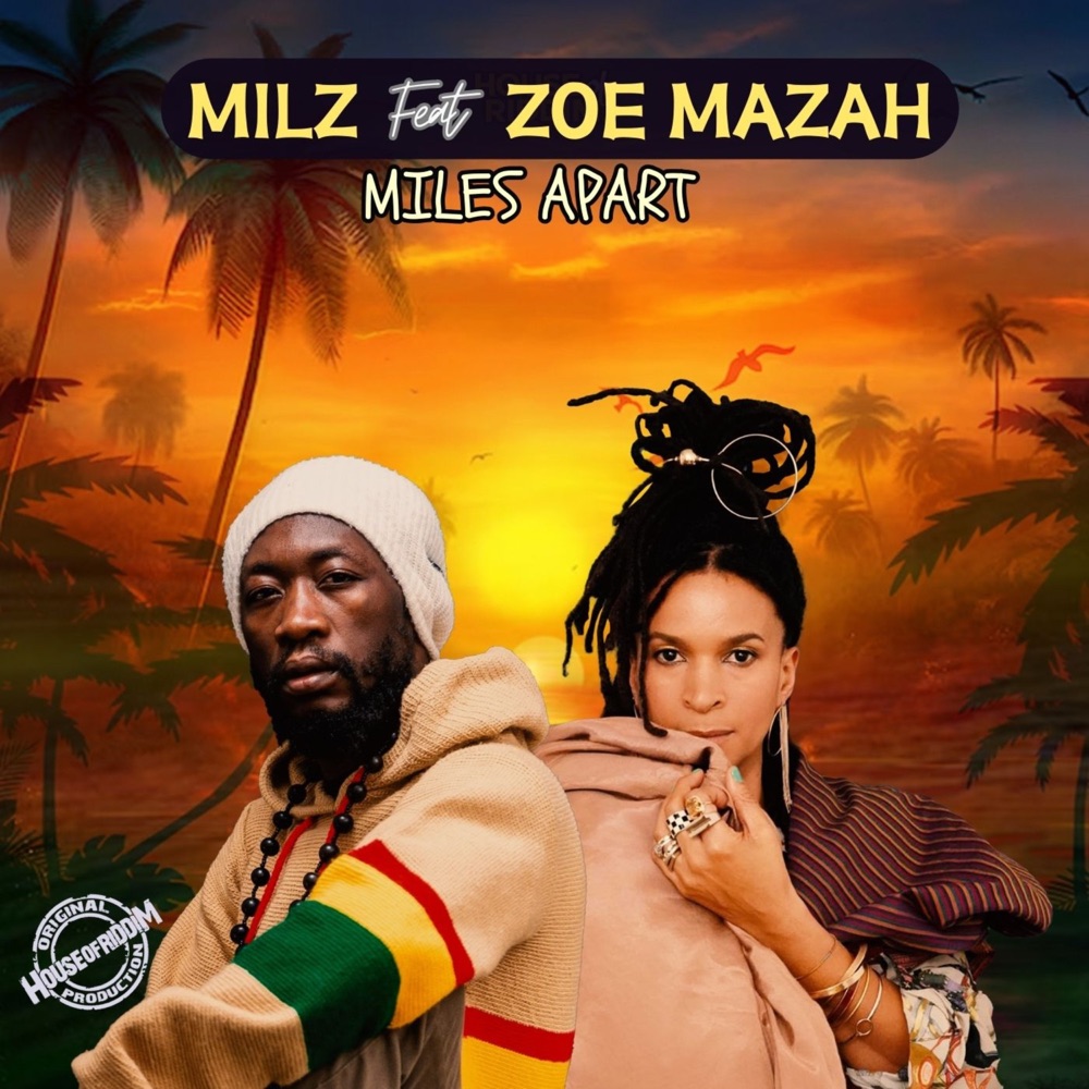 Milz feat. Zoe Mazah - Miles Apart