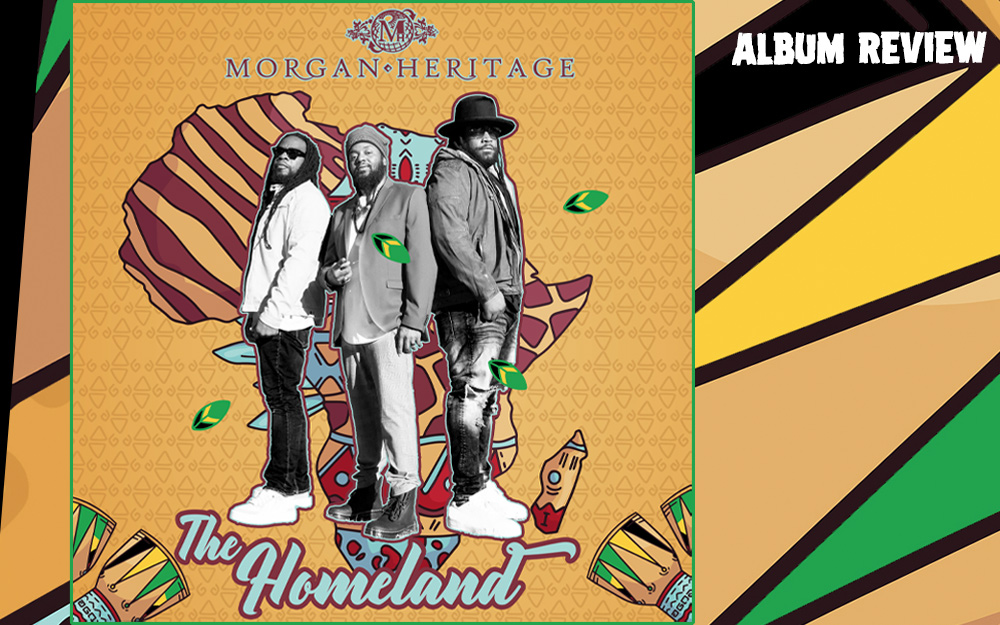 Album Review: Morgan Heritage - The Homeland