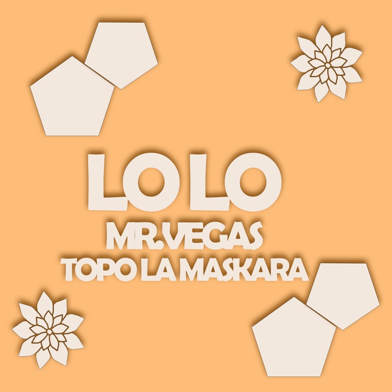 Mr. Vegas & Topo La Maskara - Lo Lo