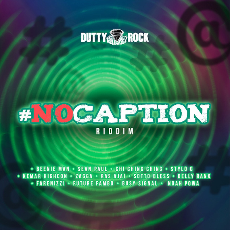 No Caption Riddim