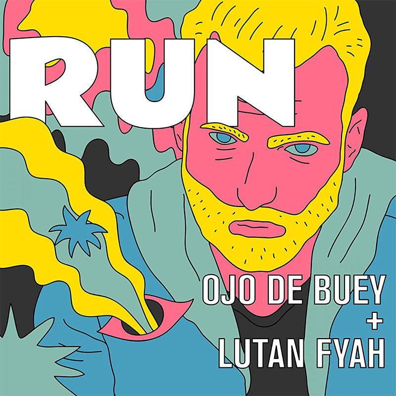 Ojo De Buey & Lutan Fyah - Run