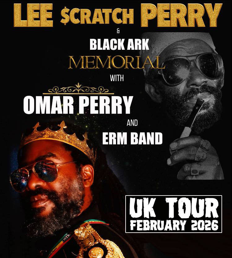 Omar Perry & Easy Riddim Maker - UK Tour | February 2026