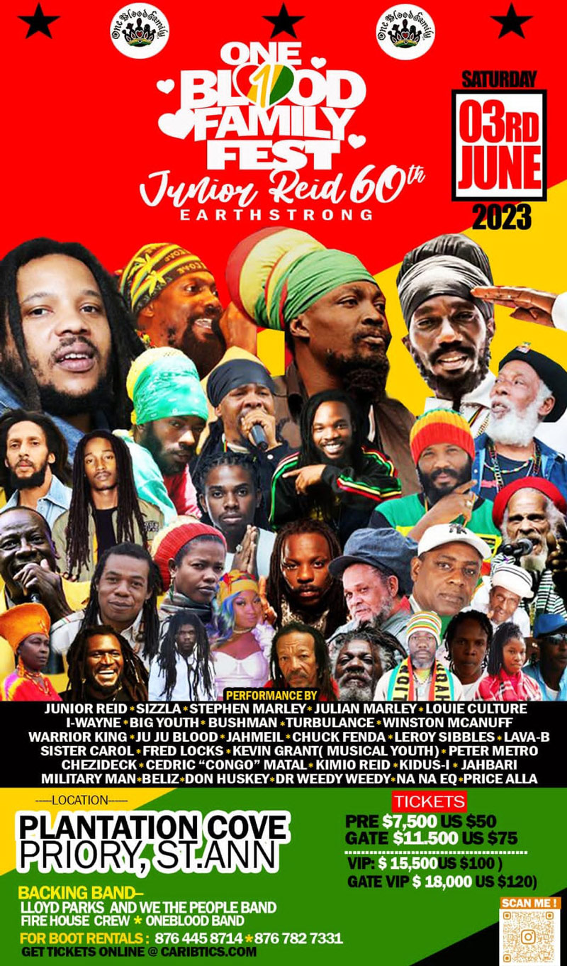 Information: One Blood Family Fest - Junior Reid's 60th Earthstrong 2023