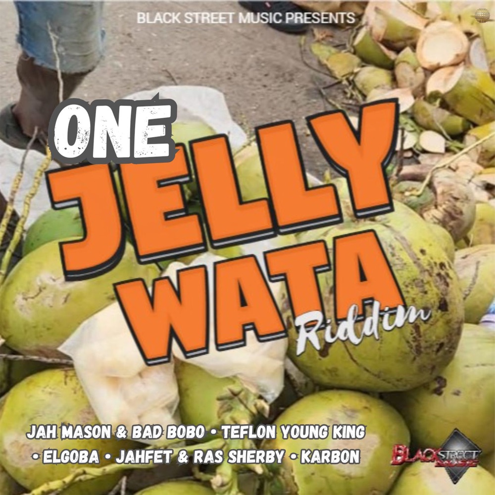 One Jelly Wata Riddim EP